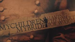 MYCHILDREN MYBRIDE - A Bayonette Doesn't Make You A Hero [Having The Heart For War - 2005]