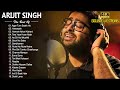 Best of Arijit Singh | Arijit Singh Hits Songs | #arjitsinghsong /#arjitsingh Latest Bollywood Songs