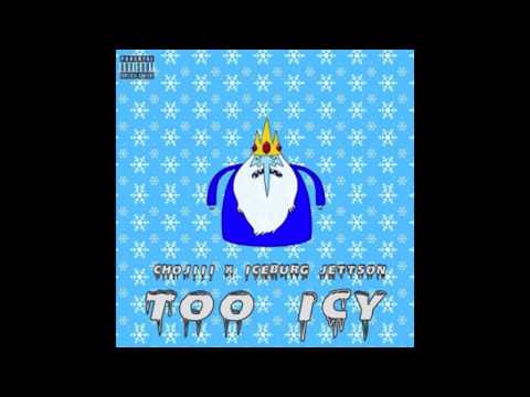 (3rdiiiWhop) Chojiii x Iceburg Jettson - Too Icey