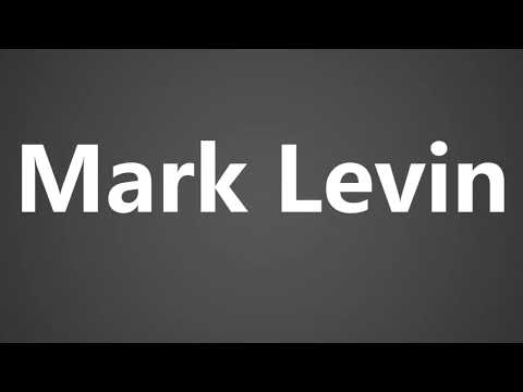 How To Pronounce Mark Levin