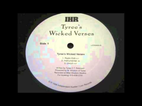 Tyree - Tyree's Wicked Verses (rare indie rap)