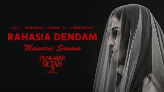 Download lagu Rahasia Dendam - Mawarni Suwono Pengabdi Setan 2 Communion mp3