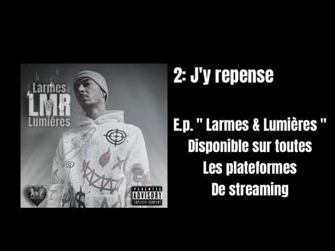 LMR - J’y repense