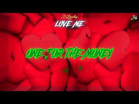 B. Lansky - Love Me [Official Lyric Video]