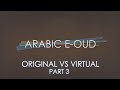 Video 4: Original vs Virtual Part 3