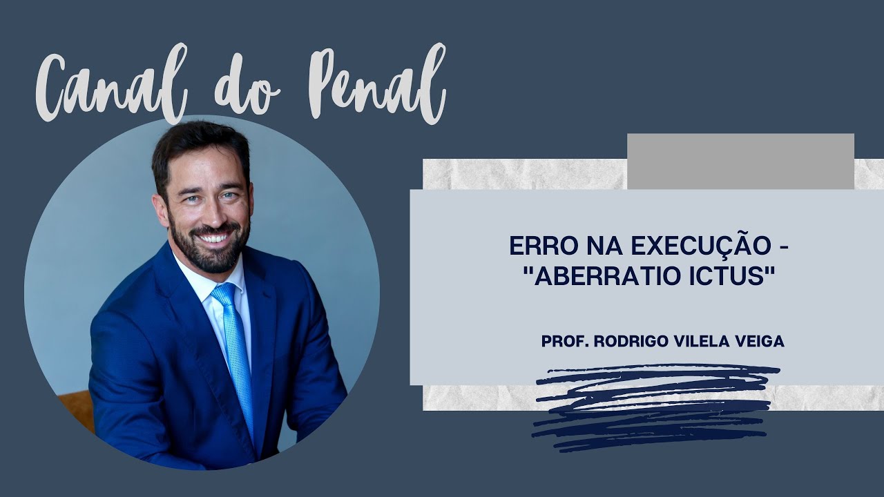 Erro na Execução - "aberratio ictus"