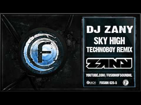 DJ Zany - Sky High (Technoboy Remix)