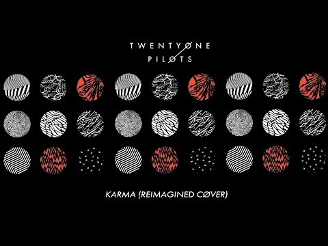 Twenty One Pilots - Karma (Reimagined AJR Cover)