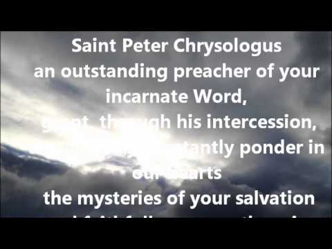 Click to Watch the St. Peter Chrysologus video Click to Watch the St. Peter Chrysologus video