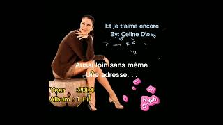 Celine Dion - Et je t&#39;aime encore (in her French song) + Lyrics HQ