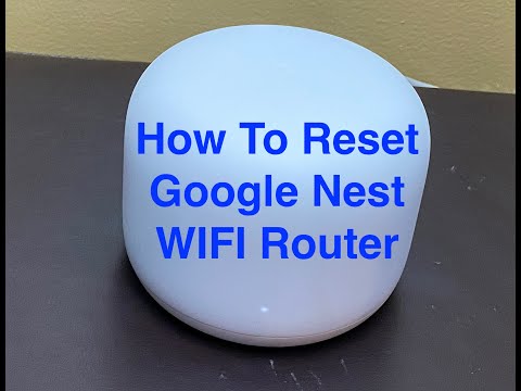 How to Reset Google Nest WIFI Mesh Router