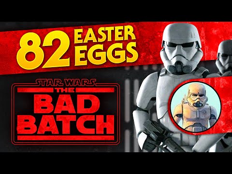 The Bad Batch Season One - 82 Easter Eggs and Connections You May Have Missed