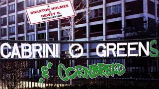 Cabrini-Greens & Cornbread - Rags To Garments [HQ] (2/3)