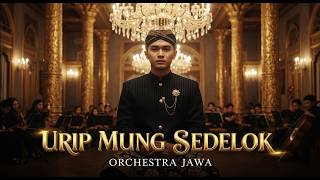 Download lagu URIP MUNG SEDELOK – Orchestra Jawa | Tembang Jawa tentang Kematian & Alam Mahsyar mp3