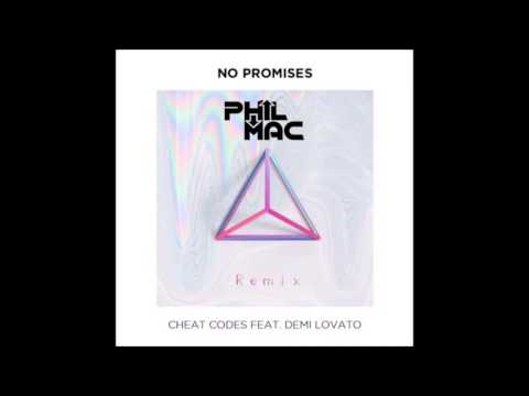 Cheat Codes Feat Demi Lovato - No Promises (Phil Mac Remix)