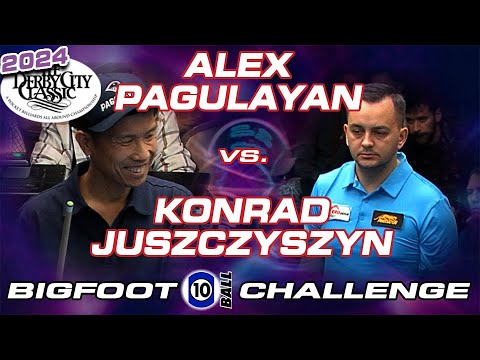 ALEX PAGULAYAN vs KONRAD JUSZCZYSZYN - 2024 Derby City Classic Bigfoot 10-Ball Challenge