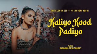 Kaliyo Kood Padiyo | @ChitralekhaSenMusic x @DJShadowDubai  New Rajasthani Folk Song 2022