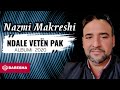 Ndale Veten Pak Nazmi Makreshi