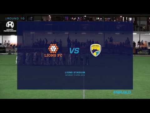 Round 10 NPL Lions FC vs Gold Coast United Highlights