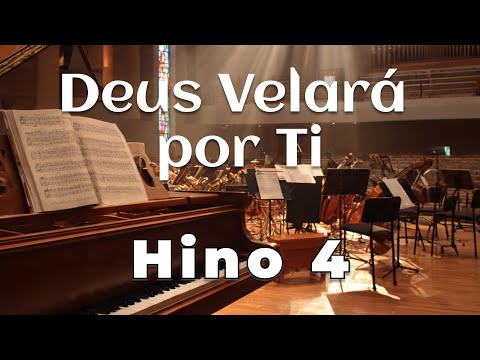 Deus Velará Por Ti - Hino 004 | Coral e Orquestra | Harpa Cristã