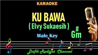 Download lagu Kubawa (Karaoke) Elvy Sukaesih Nada Pria/Cowok Male Key G#m Dangdut Original mp3 Download lagu Kubawa (Karaoke) Elvy Sukaesih Nada Pria/Cowok Male Key G#m Dangdut Original mp3