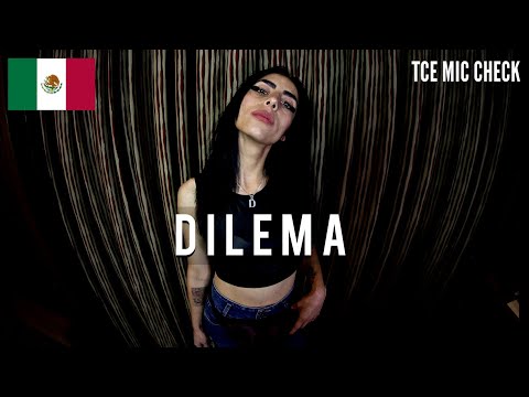 Dilema - La Joya De La City [ TCE Mic Check ]