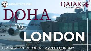 【カタール航空 A380】ドーハからロンドンへ🇬🇧 ハマド空港ラウンジ&エコノミークラス搭乗記