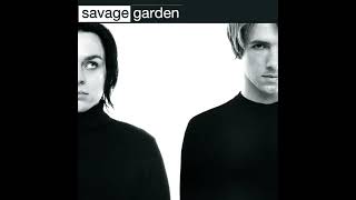 Savage Garden - Break Me Shake Me