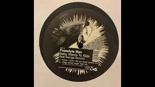 Freestyle Man 'Baby Wants To Ride' ft. George Spruce (Volga select angel dust mix) - Crack & Speed