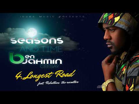 Benjahmin Ft. Rebellion The Recaller - Longest Road (Official Audio)