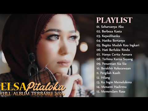 #esla#pitaloka #popmelayu #lagumelayu ELSA PITALOKA FULL ALBUM TERBARU DAN TERPOPULER 2020 NO IKLAN
