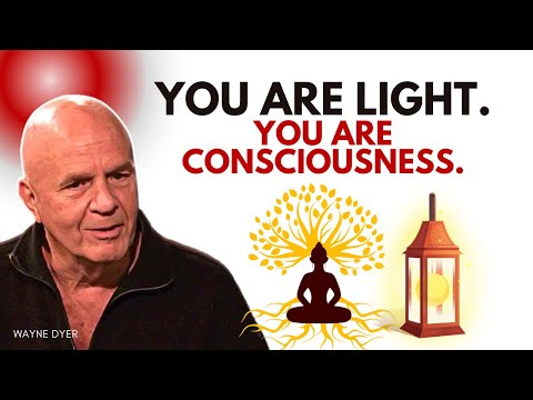 Awaken Your Inner Light ~ Infinite Consciousness Is What You Are ☀️ Wayne Dyer