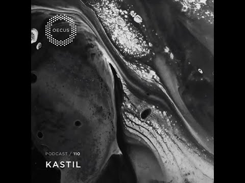 KASTIL - OECUS Podcast 110