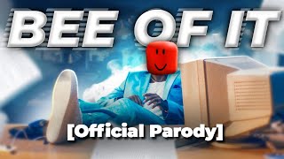 Cover art for Bee Of It - [Thick Of It] Official Parody | BSS