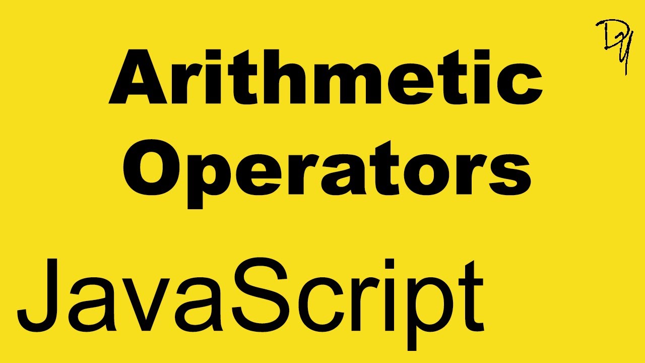 JavaScript - Arithmetic Operators #08