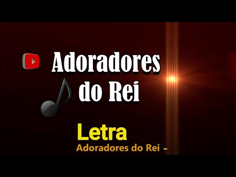 Adoradores Do Rei - Voz da Verdade