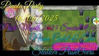 Plants Vs Zombies 2. Pinata Party 16/06/2025. Pride Month 2025 #16: @nanagolet & Stalker PushOver