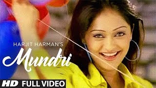 Harjit Harman Official Full Song Mundri  Mundari