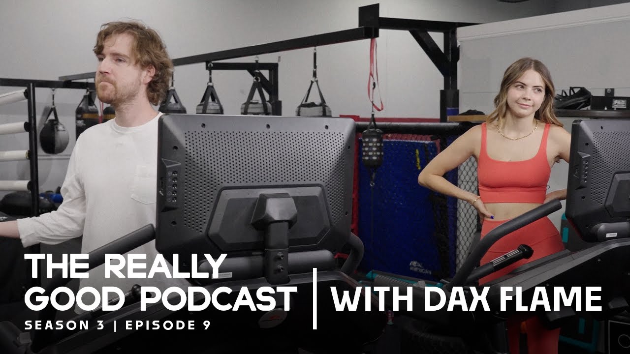 The Really Good Podcast | Dax Flame: "Have an awesome day"