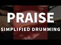 Praise Elevation Worship Easy Drumming Shawn Drum Studio