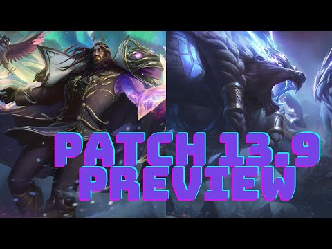 PATCH 13.9 PREVIEW, VOLIBEAR BUFFS!!!(LEAGUE OF LEGENDS)
