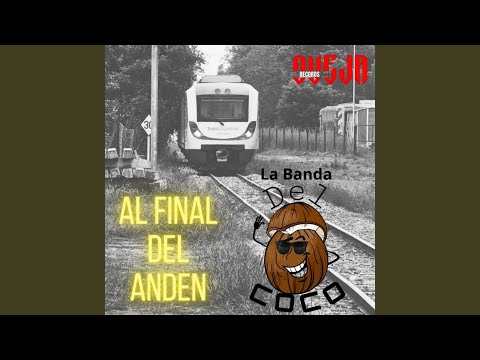 Al Final del Andén
