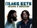 The Black Keys - I Got Mine