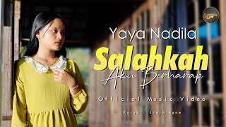 Download lagu Yaya Nadila - Salahkah Aku Berharap mp3 Download lagu Yaya Nadila - Salahkah Aku Berharap mp3