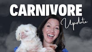 How is the Carnivore diet going for me?
