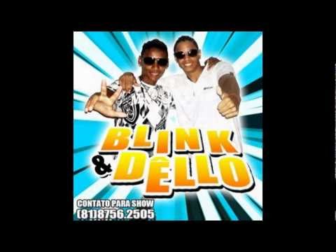 MC BLINK & DÊLLO-PRA QUE DISER QUE MIM AMA