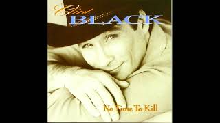 No Time to Kill – Clint Black