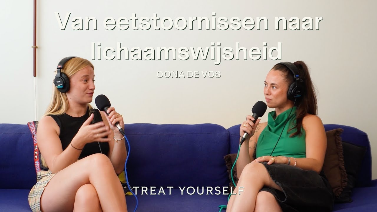 Hoe heel je je body image: van eetstoornissen naar lichaamswijsheid, pilates, perfectionisme en loslaten met Oona De Vos