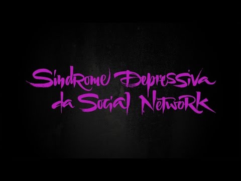 Video thumbnail for Sindrome Depressiva Da Social Network