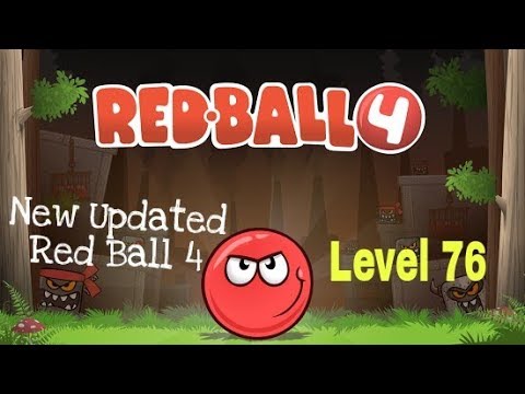Red Ball 4 New Update | Into The Cave Level 76 | droid Gameplay And Walkthrough